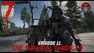 The Minibike - EP11 - 7 Days To Die 1.0 (The Survival Guide)