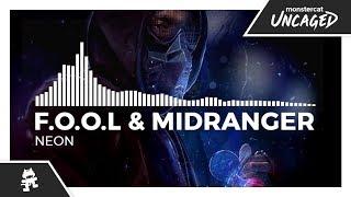 F.O.O.L & Midranger - Neon [Monstercat EP Release]