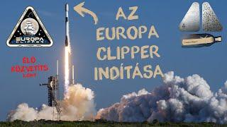 Az Europa Clipper indítása  |  52. ÉLŐ (light) közvetítés  |  ŰRKUTATÁS MAGYARUL