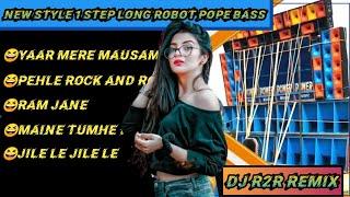 New Style Hindi 1 Step Long Robot Pope Bass | Dj Ronty Remix | @rsdjworld