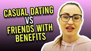 The Difference Between Casual Dating Vs Friends With Benefits