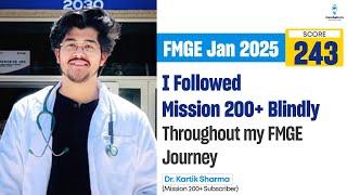 Blind trust in Cerebellum got me a score of 243, says Dr. Kartik Sharma (Mission 200+ student)