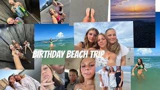 Birthday beach trip