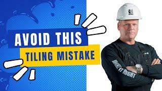 Avoid This DIY Tiling Mistake, according to Mike Holmes