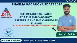 FDA Maharashtra New & Updated Syllabus | FDA Maharashtra Vacancy 2024 | PHARMAMINDS