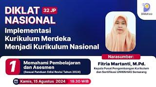 #Pertemuan1 Diklat Nasional 32JP "Implementasi Kurikulum Merdeka menjadi Kurikulum Nasional"