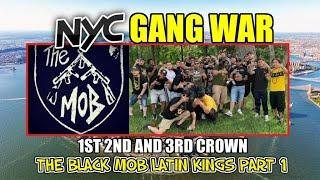 NYC Gang War - The Black Mob Latin Kings - 1st 2nd & 3rd Crowns Part 1