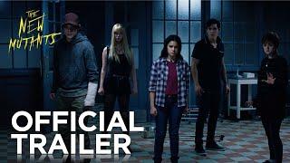 The New Mutants | Official Trailer | 20th Century FOX