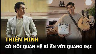 Thiên Minh: Đang ở đỉnh cao sự nghiệp thì vội vàng rời Việt Nam, có mối quan hệ bí ẩn với Quang Đại