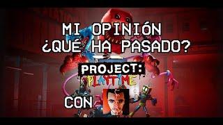 ¿QUÉ HA PASADO CON PROJECT:PLAYTIME? | Opinión junto a @elterrordepepe