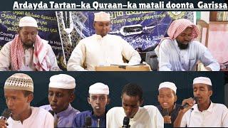 Ardayda Tartanka Qur'aan-ka Matali doonta Garissa oo la shaaciyay.