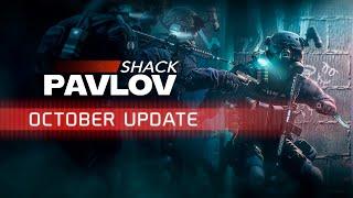 Pavlov Shack - October Update (Meta Quest)