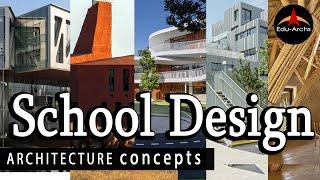 School Building Design : CONCEPTS | Architecture | Edu-Archs