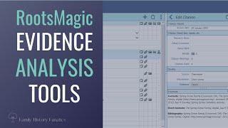 Track Genealogy Evidence Analysis Decisions Using RootsMagic 8