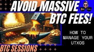 Avoid A Bitcoin Fee NIGHTMARE - UTXO Consolidation Tutorial