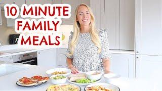 10 MINUTE FAMILY MEALS THAT YOU'LL LOVE!  5 FAST DINNER IDEAS  |  Emily Norris