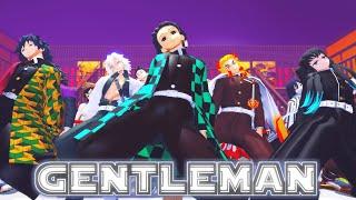 【鬼滅の刃MMD】GENTLEMAN【Demon Slayer / Kimetsu no Yaiba MMD】