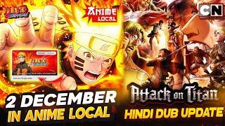 2 DEC Naruto Shippuden Hindi Dub New Episodes? Attack on titan hindi dubbed | Aot Hindi Dub