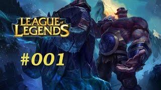 Let's Noob League of Legends #001 [German] Braum