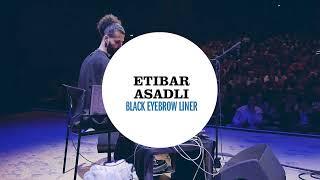 Etibar Asadli - "The Black Eyebrow Liner" TSF JAZZ - IMPROBOX by Ibrahim Maalouf