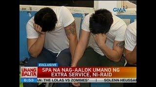 UB: Spa na nag-aalok umano ng extra service, ni-raid