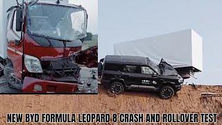 Did Leopard 8 Succeed in Testing? | New Byd Formula Leopard 8 Crash and Rollover Test