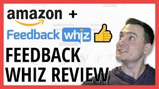 FeedbackWhiz Review | Amazon FBA Email Follow Up Automation + Product Listing Monitoring & Alerts