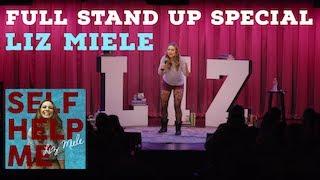 SELF HELP ME - Liz Miele FULL SPECIAL