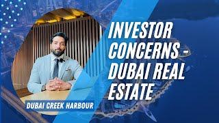 Investor Concerns - Dubai Creek Harbour | Vlog 01 | Dubai Real Estate