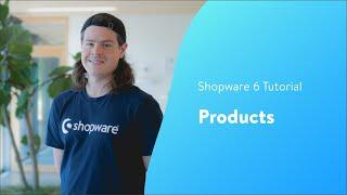 Creating a product (Shopware 6 Tutorial EN)