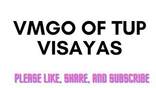 VMGO of TUP Visayas 2024