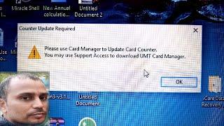 Please use card manager to update card counter umt | Umt card update