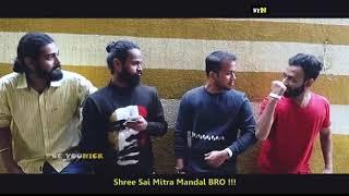 BYN: BE YOUNICK NUCLEYA,SUNBURN,WEEKENDER,SHREE SAI MITRA MANDAL FUNNY VIDEO