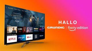 Hallo | Grundig OLED - Fire TV Edition (:15) - Germany