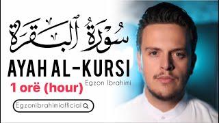 Një orë(1 hour) Ajeti Kursi (Tespi Dova) Egzon Ibrahimi #ayatulkursi