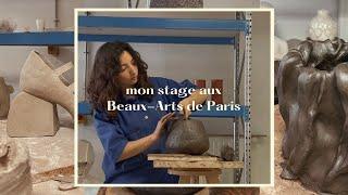 une semaine aux Beaux-Arts de Paris (ceramic vlog)