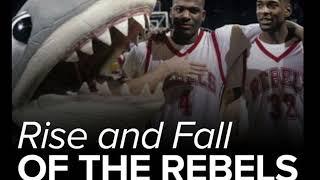 Ron Futrell podcast Rise and Fall of the Rebels. Part 1