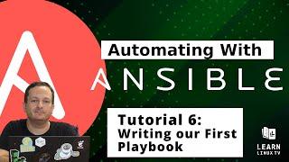 Getting started with Ansible 06 - Writing our first Playbook