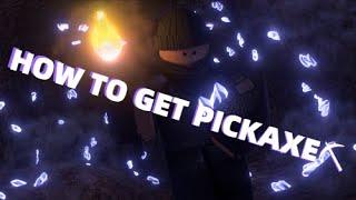 HOW TO GET PICKAXE(Robbing Tycoon)