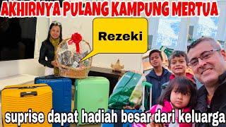 PULANG KAMPUNG MERTUA MALAH DAPAT HADIAH SPESIAL