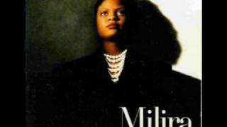 Milira-Go Outside In The Rain