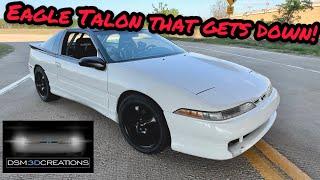 A very clean 1991 Eagle Talon TSI that gets down! Plus we talk about DSM3DCreations products!