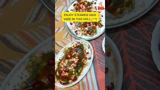 oil free steamed dahi vade holi special dahi vada recipe #tasty #healthy #ytshorts #recipe