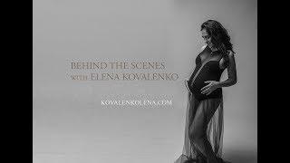 BEHIND THE SCENES WITH OLENA KOVALENKO