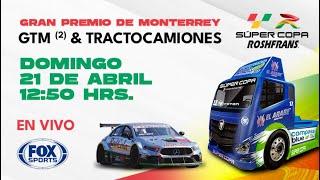 Super Copa Roshfrans Gran Premio Monterrey