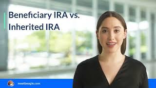 Beneficiary IRA vs. Inherited IRA