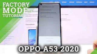 How to Factory Reset OPPO A53 2020 – Erase Personal Data & Customized Settings