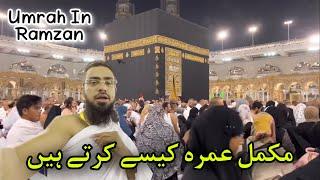 How to Do Complete Umrah?