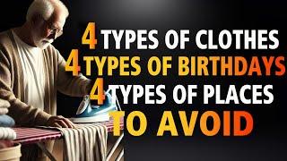 When People Reach 70, These 4 Types of Clothes, 4 Types of Birthdays, & 4 Types of Places to Avoid