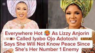 EVERYWHERE HOT  AS LIZZY ANJORIN CALLED IYABO OJO SEPETERI SAYS SHE WILL NOT KNOW PEACE